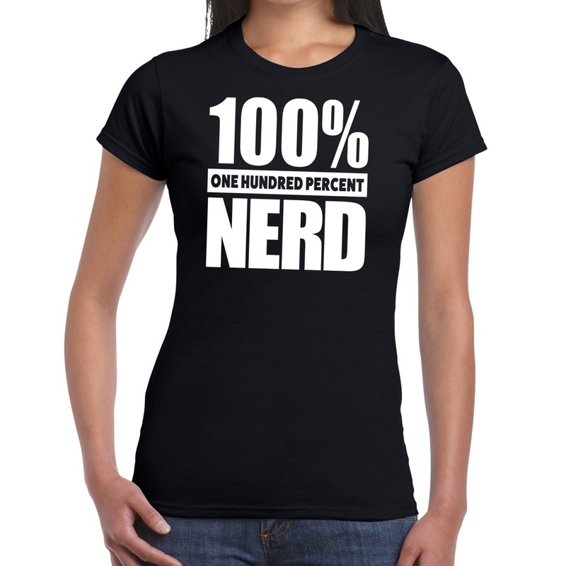 100 procent nerd tekst t-shirt zwart voor dames