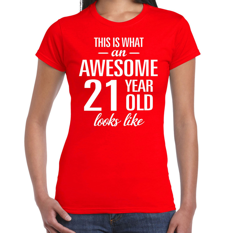 Awesome 21 year-21 jaar cadeau t-shirt rood dames