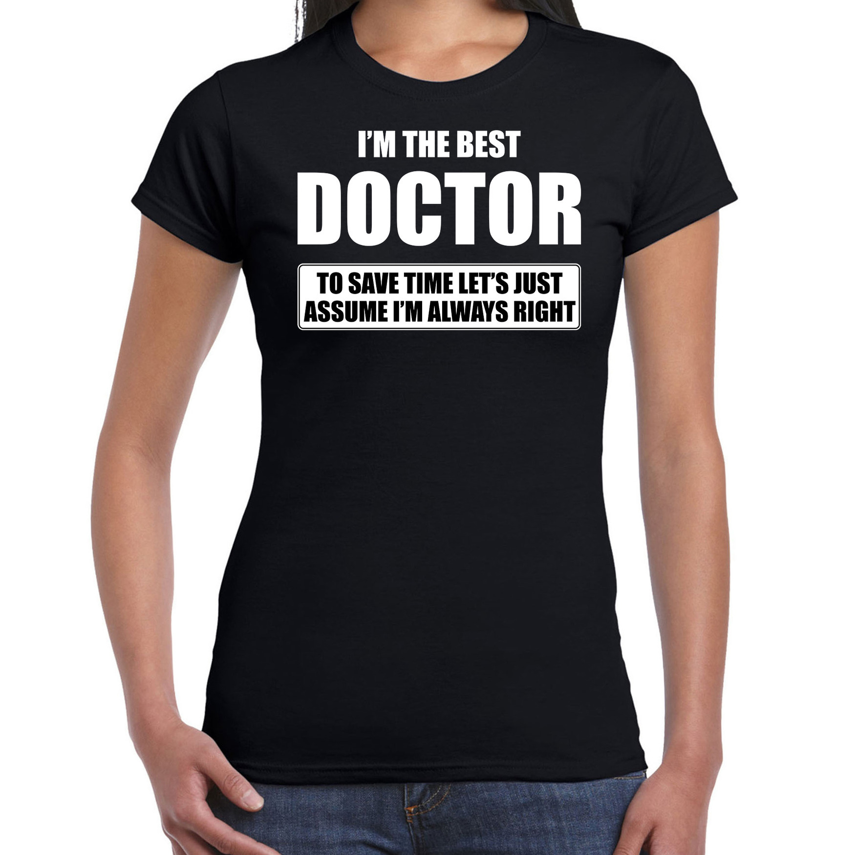 I'm the best doctor t-shirt zwart dames De beste dokter cadeau