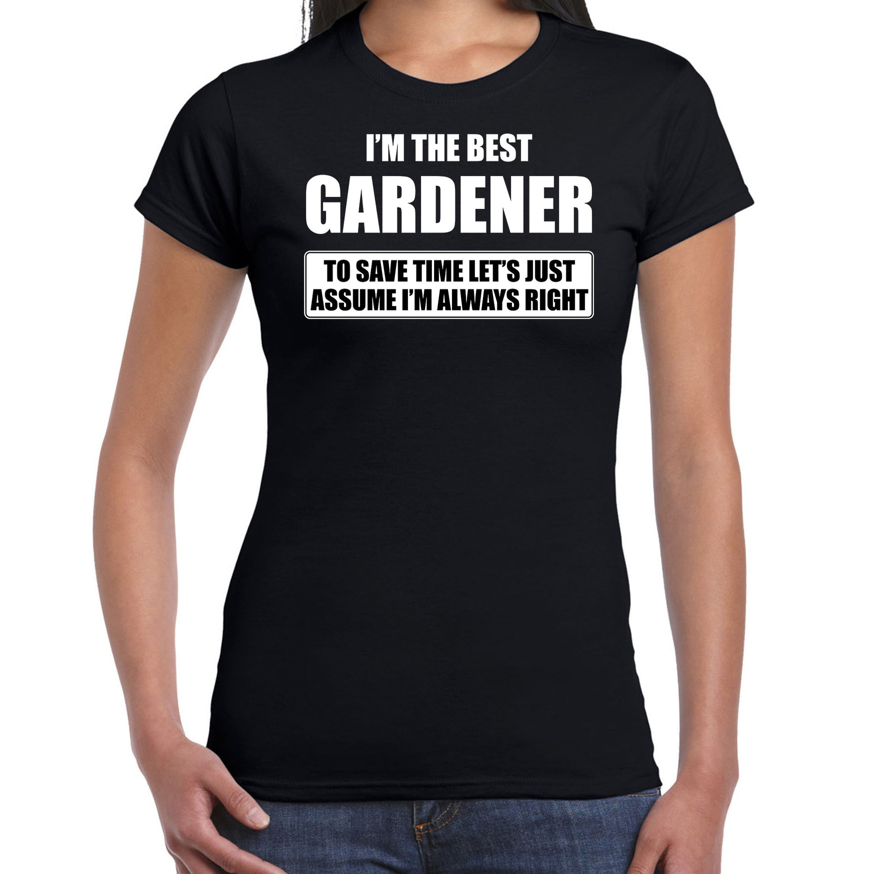 I'm the best gardener t-shirt zwart dames De beste tuinier cadeau