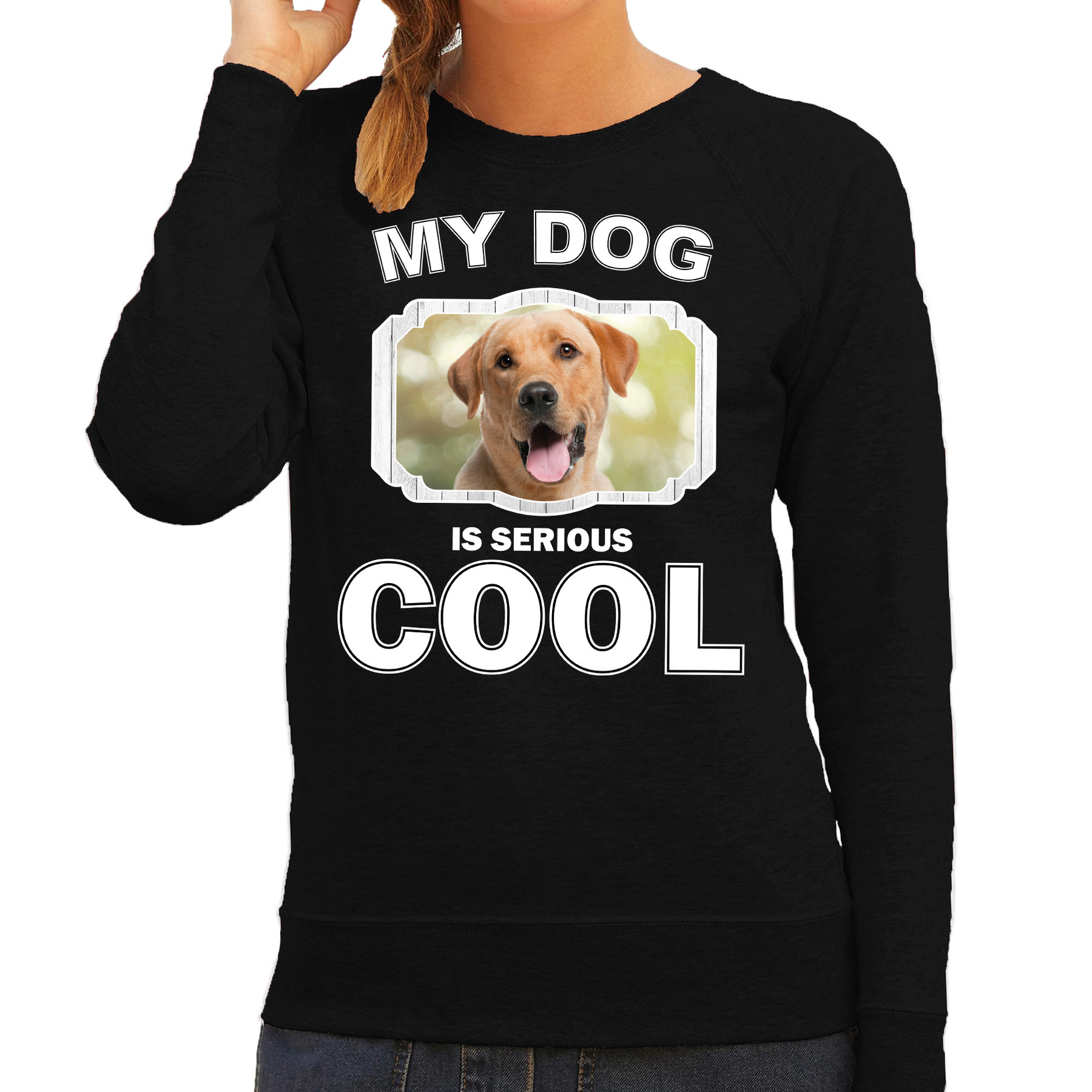 Labrador retriever honden sweater-trui my dog is serious cool zwart voor dames