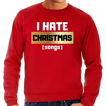 Christmas sweater I hate Christmas songs red for men