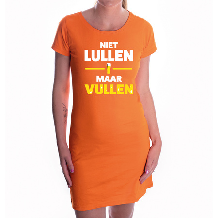 Niet Lullen maar Vullen tekst Koningsdag / oranje supporter jurkje oranje dames